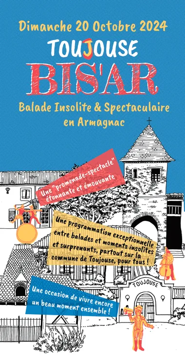 BIS’AR, Balade Insolite & Spectaculaire en Armagnac