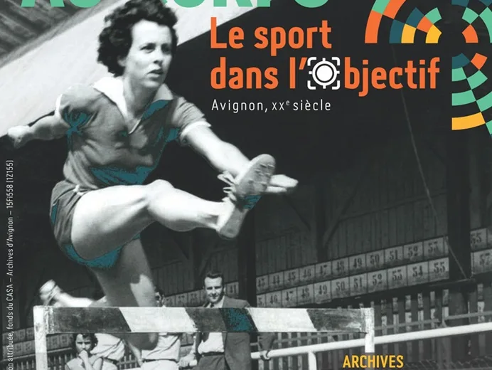 Travailler au corps : le sport dans l’objectif (Avignon, XXe siècle)