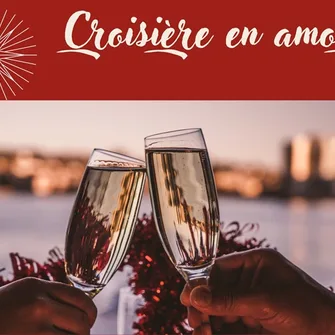 La Croisière en amoureux de la Saint-Valentin