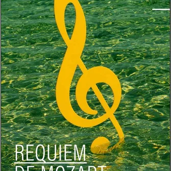 Le Requiem de Mozart