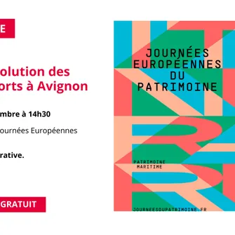 Patrimoine des itinéraires, des réseaux et des connexions – l’évolution  des transports à Avignon