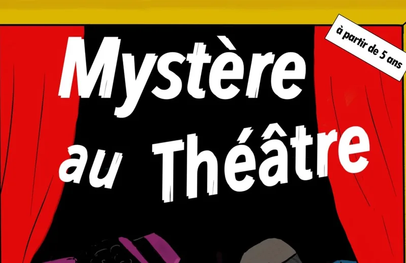 Mystère au théâtre
