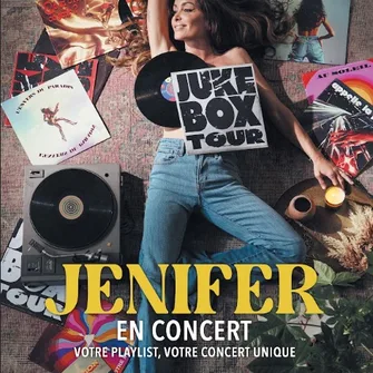 Jenifer en concert – Juke Box Tour