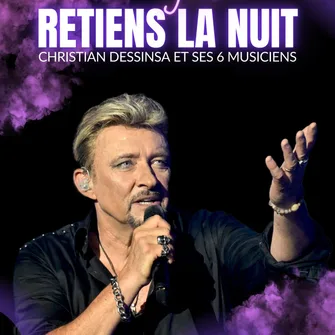 Concert “Retiens la nuit”