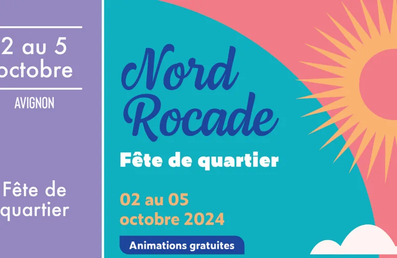 Fête de Quartier – Nord Rocade