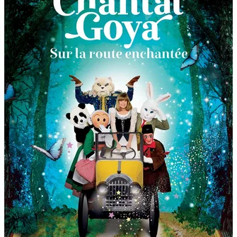 Chantal Goya – Sur la route enchantée