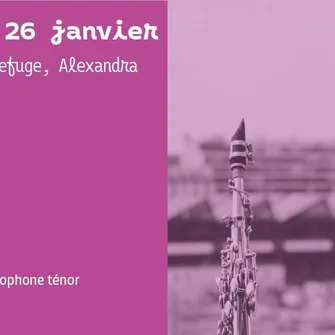 Tea Jazz #3 – Refuge, Alexandra Grimal solo