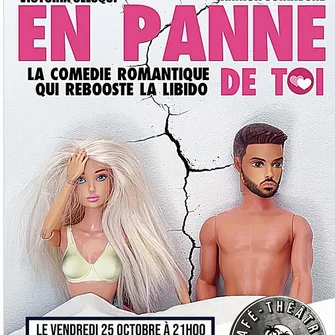 En panne de toi