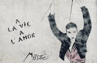Miss.Tic – À la vie, à l’amor – Art dans la ville, poétique de la révolte (1985-2022)