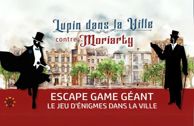 LUPIN DANS LA VILLE -ESCAPE GAME GÉANT