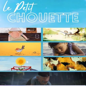 LE PETIT CHOUETTE FESTIVAL POUR LES 4-10 ANS