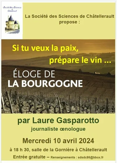 Si tu veux la paix, prépare le vin : éloge de la Bourgogne, conférence de Laure Gasparotto