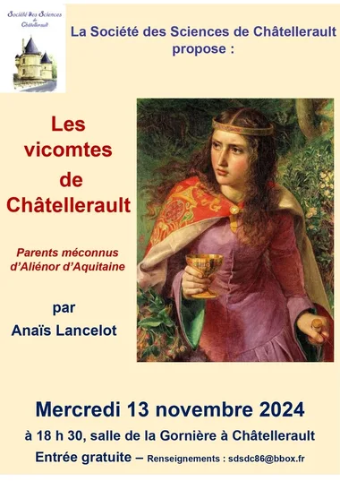 Les vicomtes de Châtellerault : parents méconnus d’Aliénor d’Aquitaine, conférence par Anaïs Lancelot