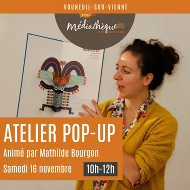 Atelier pop-up animé par l’illustratrice Mathilde Bourgon