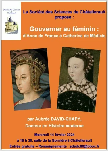 Gouverner au féminin : d’Anne de France à Catherine de Médicis, conférence de d’Aubrée David-Chapy