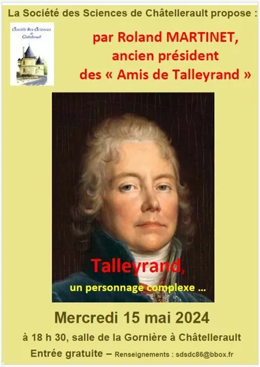 Talleyrand, un personnage complexe... conférence par Roland Martinet_1