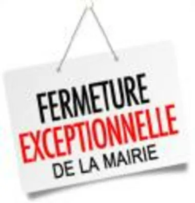 Fermeture exceptionnelle