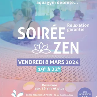 Soirée zen