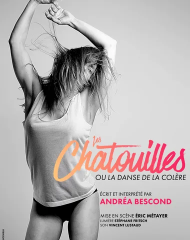 Les chatouilles ou la danse de la colère – Andréa Bescond