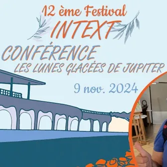 Festival Intext #12 : Conférence sur Les Lunes glacées de Jupiter