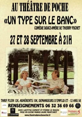 Théâtre de Poche “Un type sur le banc”