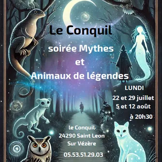 Soirée mythes et animaux de légendes au Conquil