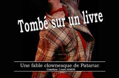 Tombé du livre – Théâtre / clown