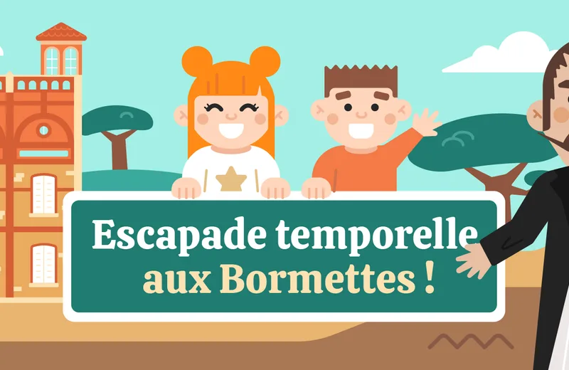 Escapade temporelle aux Bormettes !