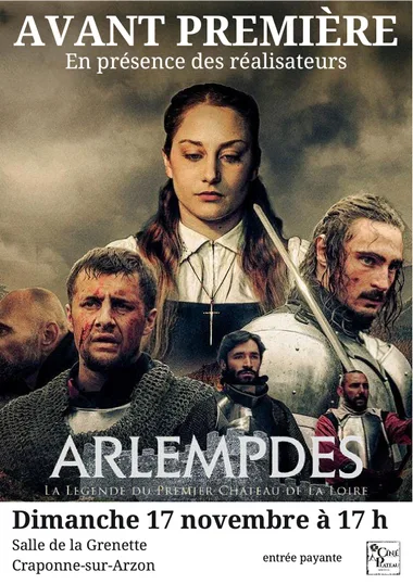 Avant-première du film “Arlempdes, la légende du 1er château de la Loire”