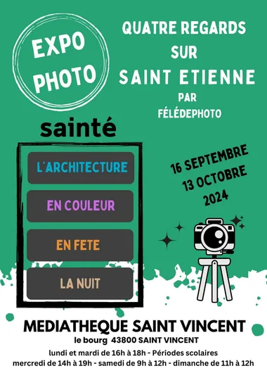 Exposition Photo: “Quatre regards sur Saint-Etienne”