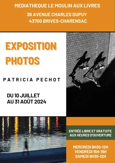 Exposition photos – Patricia Pechot