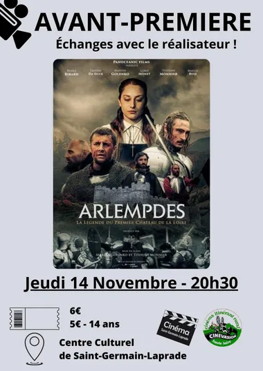 Avant-première du film “Arlempdes, la légende du 1er château de la Loire”