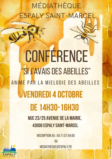 Conférence : “si j’avais des abeilles”