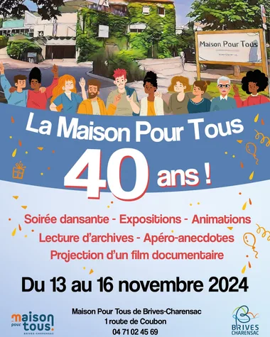 40 ans de la Maison pour Tous