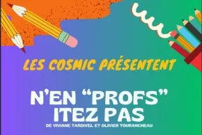 Théâtre – N’en « Profs » Itez Pas – Limoges