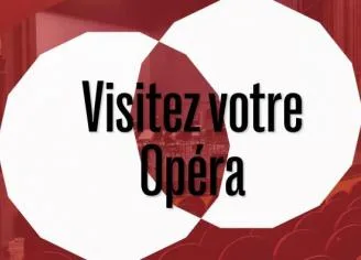 Visitez votre Opéra ! – Opéra de Limoges