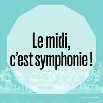 Midi, c’est symphonie ! Carmen, la jeune fille et l’amor – Opéra de Limoges