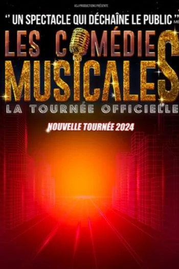 Les comédies musicales – La tournée officielle