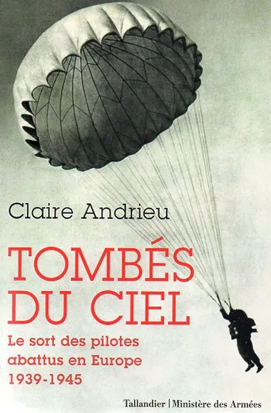 Conférence “Tombés du ciel. Le sort des pilotes abattus en Europe, 1939-1945” – Espace Noriac