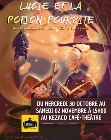 Lucie et la potion pourrite