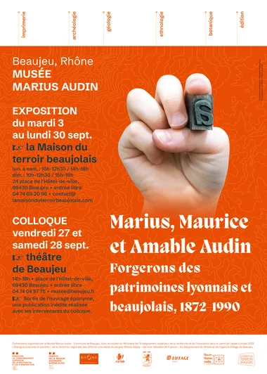 Exposition – “Marius, Maurice et Amable Audin : forgerons des patrimoines lyonnais et beaujolais”