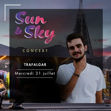 Festival Sun & Sky – Concert – Trafalgar