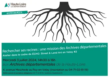 Atelier-découverte / Rechercher ses racines : une mission des Archives départementales