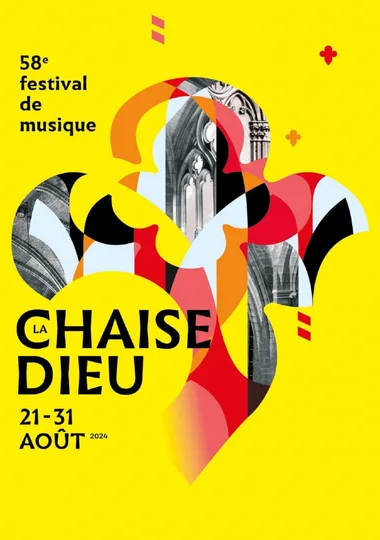 58è Festival de Musique de la Chaise-Dieu ”  Suites Françaises”