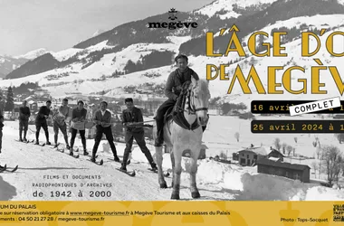 « L’âge d’or de Megève », projection de films d’archives (1942-2000)