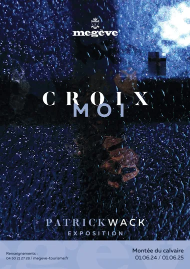 Exposition "Croix-moi", Patrick Wack Du 1/6/2024 au 1/6/2025