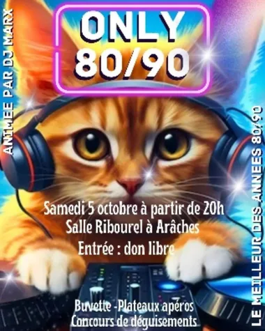 Soirée ONLY 80/90 avec DJ Marx