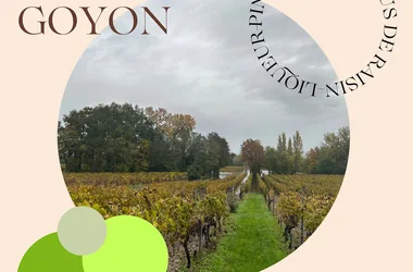 Visite du Domaine Goyon au bord de la Charente