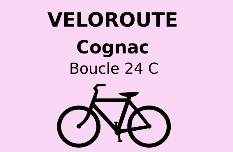 Cognac : Boucle locale 24 C