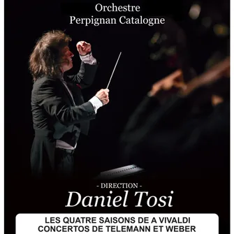 THE FOUR SEASONS OF A.VIVALDI’ CONCERT BY THE PERPIGNAN CATALOGNE ORCHESTRA (DANIEL TOSI)